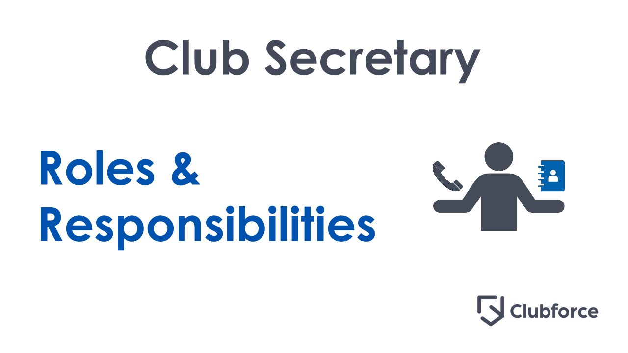 Secretary Responsibilities