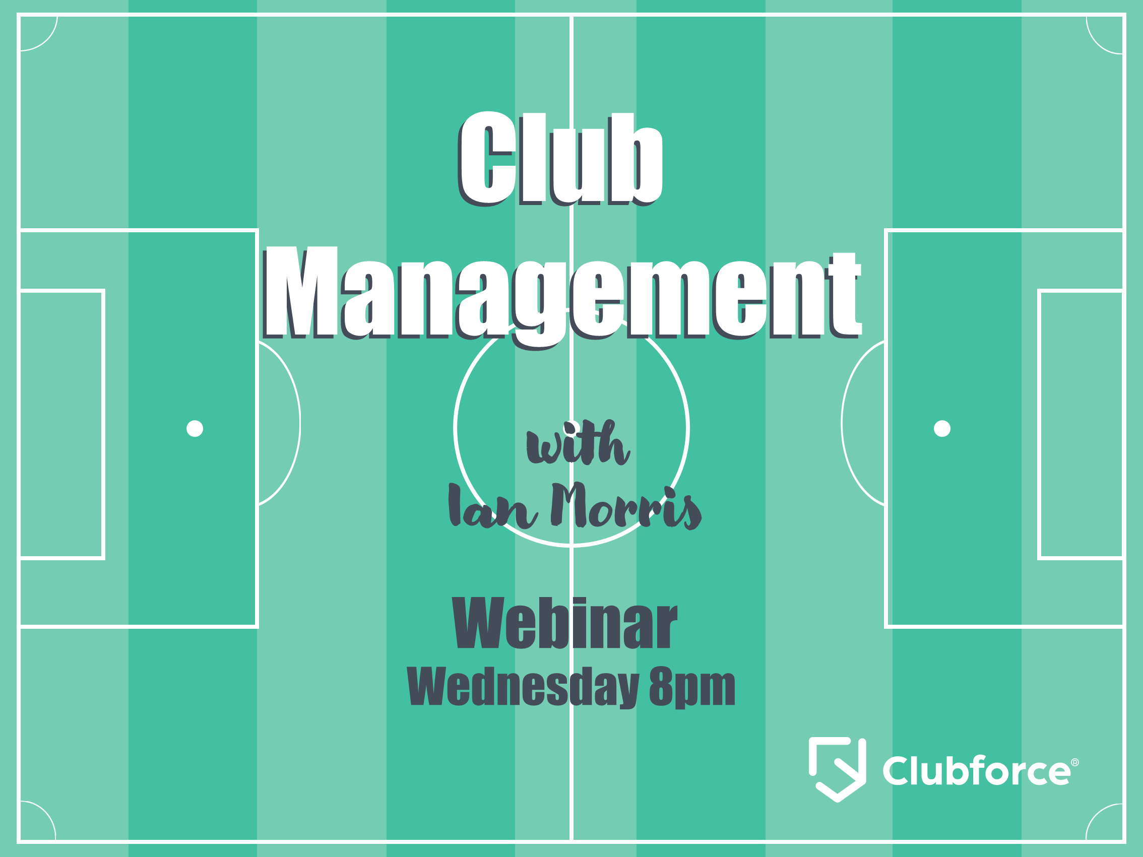 Club Management with Ian Morris