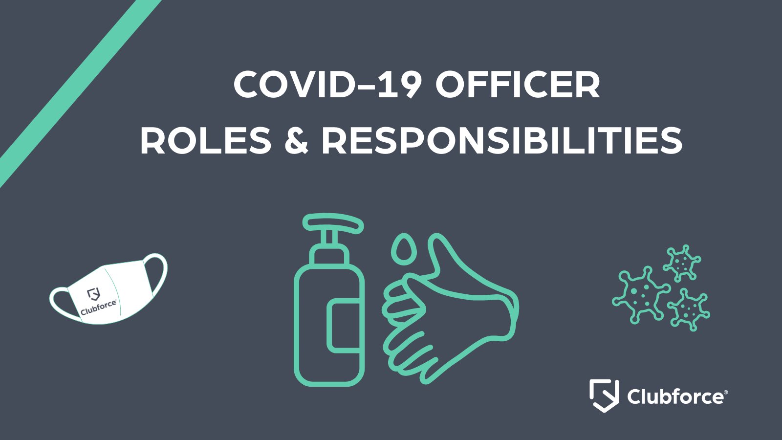 COVID-19 Officer Roles & Responsibilities
