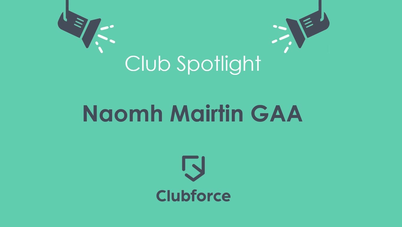 Club Spotlight: Naomh Mairtin GAA