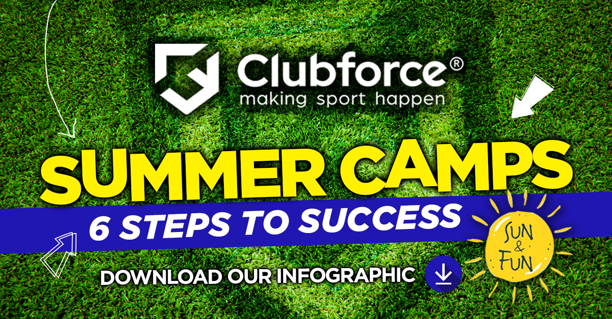 6 Steps to A Successful Summer Camp with Clubforce