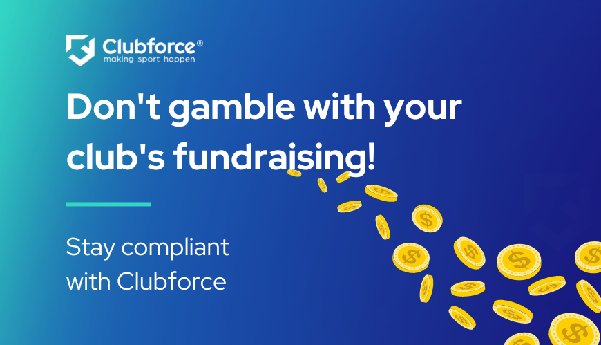 Don’t gamble with your club’s fundraising!
