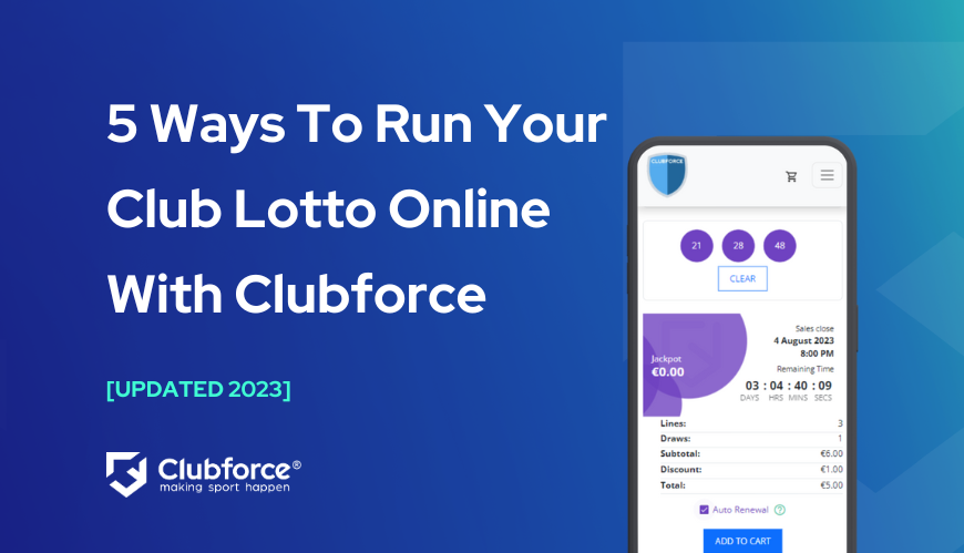 5 Ways To Run Your Club Lotto Online With Clubforce