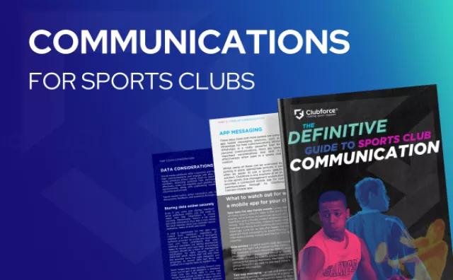 Clubforce Definitive Guide to Sports Club Communications