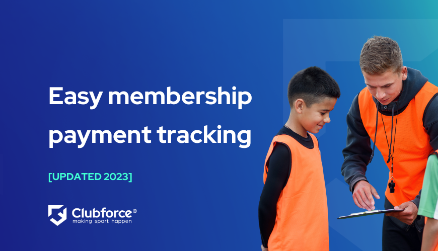 Easy membership payment tracking [Updated 2023]