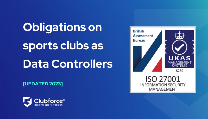 Obligations on sports clubs as Data Controllers under GDPR