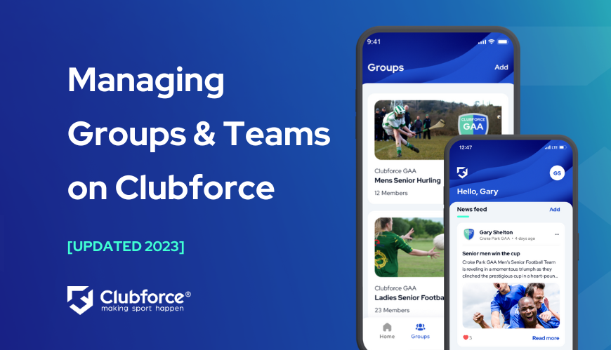Managing Groups & Teams on Clubforce