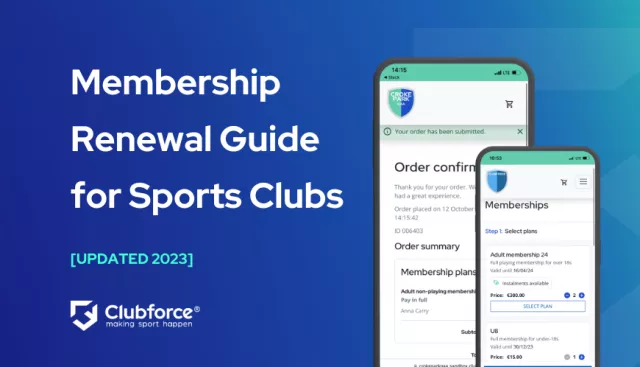 Memberhsip Renewal Guide for sports clubs updated blog for 2023 showing two mobile phones. One shows a screen to purchase club membership and the other a conformation message of purchase