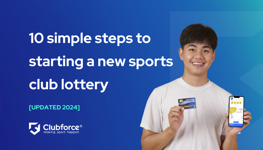 10 simple steps to starting a new sports club lottery