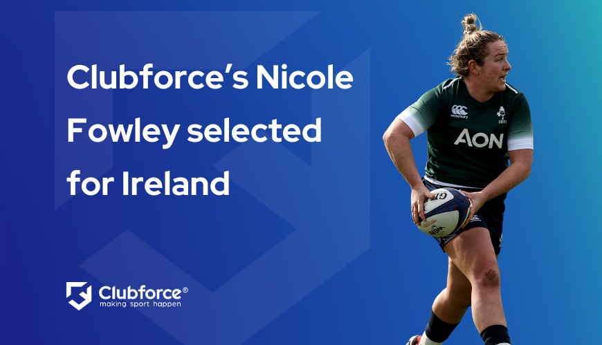 Clubforce’s Nicole Fowley named in Ireland rugby team