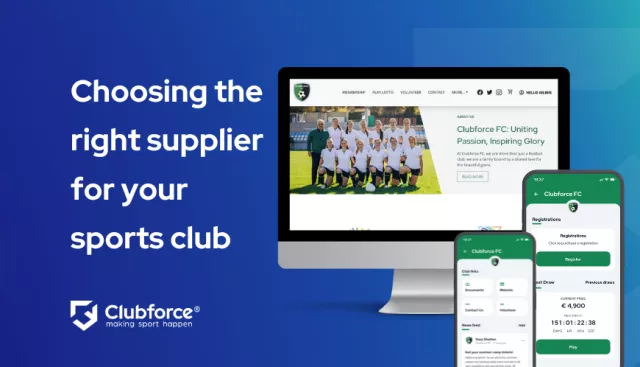 Choosing the right supplier for your sports club clubforce blog for 2024