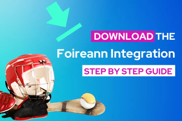 Clubforce x GAA Foireann Integration